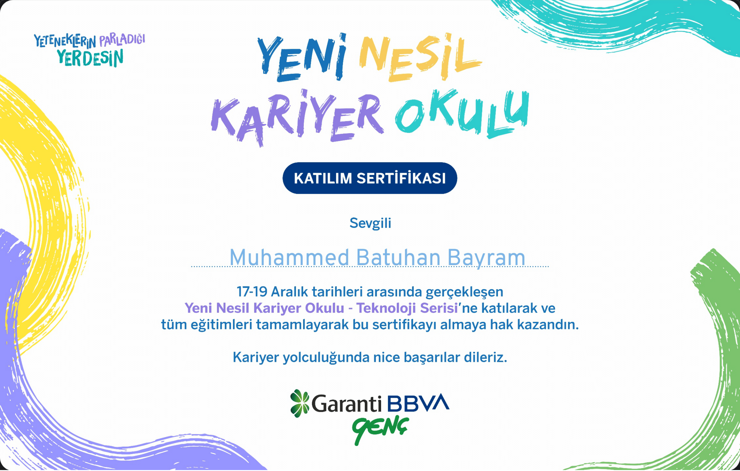 Garanti BBVA Yeni Nesil Kariyer Okulu - Teknoloji Serisi — Katılım Sertifikası